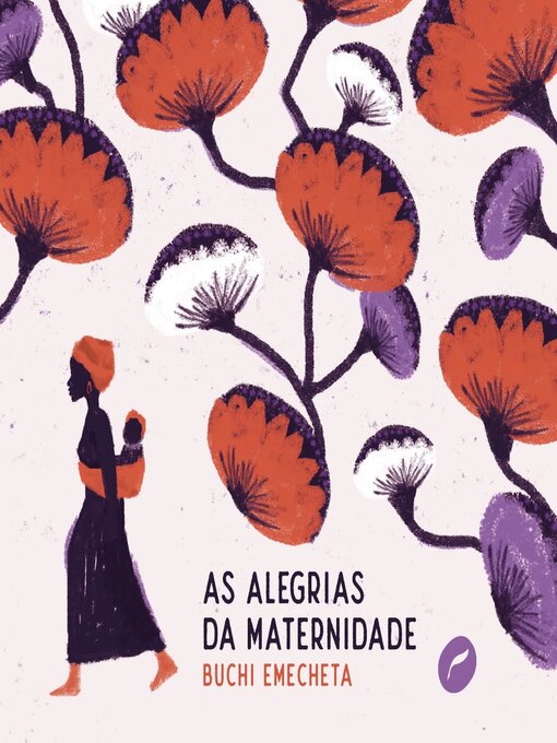 Title details for As alegrias da maternidade by Buchi Emecheta - Wait list